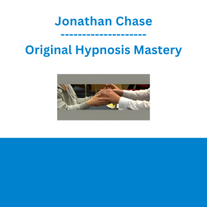 Jonathan Chase - Original Hypnosis Mastery