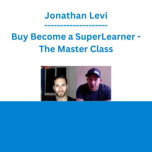 Jonathan Levi - Buy Become a SuperLearner - The Master Class
