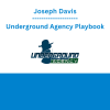 Joseph Davis - Underground Agency Playbook