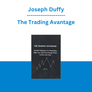 Joseph Duffy - The Trading Avantage