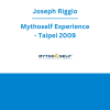 Joseph Riggio - Mythoself Experience - Taipei 2009