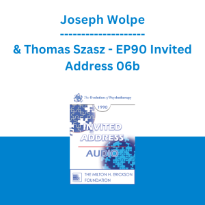Joseph Wolpe & Thomas Szasz - EP90 Invited Address 06b - Towards Better Results in the Treatment of Depression: The Analysis of Individual Dynamics