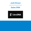 Josh Braun - Sales DNA