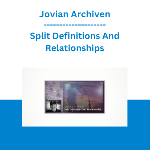 Jovian Archiven - Split Definitions And Relationships