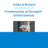 Julien & Richard - Fundamentals of StrongFit - Online Seminar