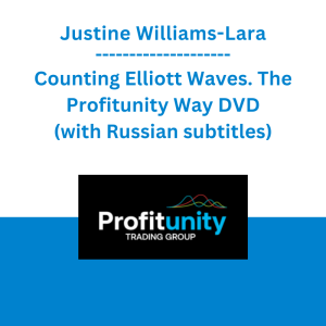 Justine Williams-Lara - Counting Elliott Waves. The Profitunity Way DVD (with Russian subtitles)