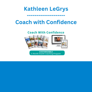 Kathleen LeGrys - Coach with Confidence