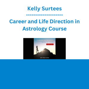 Kelly Surtees - Career and Life Direction in Astrology Course