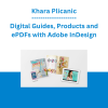 Khara Plicanic - Digital Guides, Products and ePDFs with Adobe InDesign