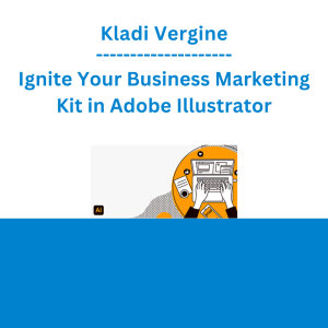 Kladi Vergine - Ignite Your Business Marketing Kit in Adobe Illustrator