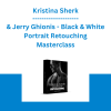 Kristina Sherk & Jerry Ghionis - Black & White Portrait Retouching Masterclass