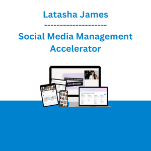 Latasha James - Social Media Management Accelerator