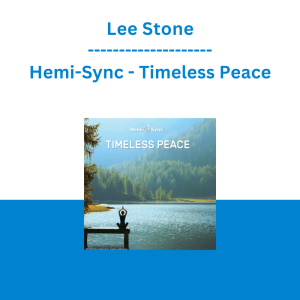 Lee Stone - Hemi-Sync - Timeless Peace