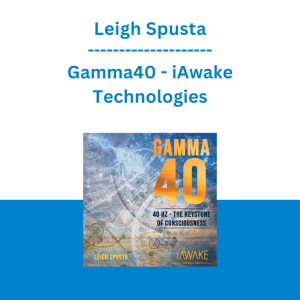 Leigh Spusta - Gamma40 - iAwake Technologies