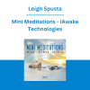 Leigh Spusta - Mini Meditations - iAwake Technologies