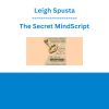 Leigh Spusta - The Secret MindScript