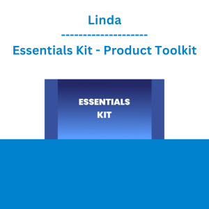 Linda - Essentials Kit - Product Toolkit