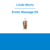 Linda Martz - Erotic Massage Oil