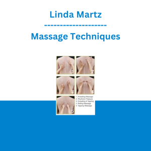 Linda Martz - Massage Techniques