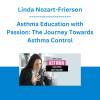Linda Nozart-Frierson - Asthma Education with Passion: The Journey Towards Asthma Control