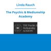 Linda Rauch - The Psychic & Mediumship Academy