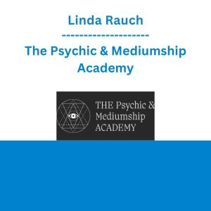 Linda Rauch - The Psychic & Mediumship Academy