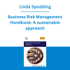 Linda Spedding - Business Risk Management Handbook: A sustainable approach