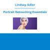 Lindsay Adler - Portrait Retouching Essentials
