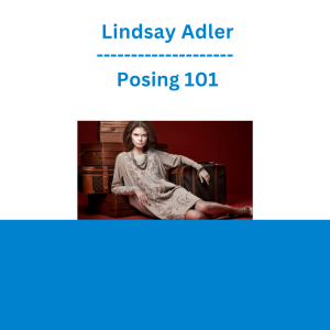 Lindsay Adler - Posing 101