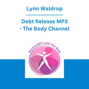 Lynn Waldrop - Debt Release MP3 - The Body Channel