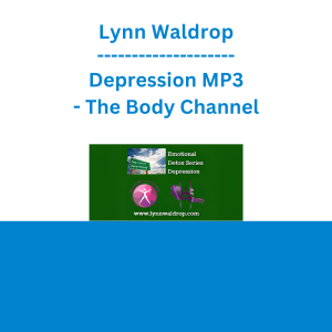 Lynn Waldrop - Depression MP3 - The Body Channel
