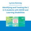 Lynne Kenney - Identifying and Treating the 1 in 5 students with ADHD and Learning Disabilities who are Returning to School Misdiagnosed and Misunderstood