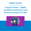 Maged Koshty & Sarah Hunter - IQBBA Certified Foundation Level Business Analyst (CFLBA)