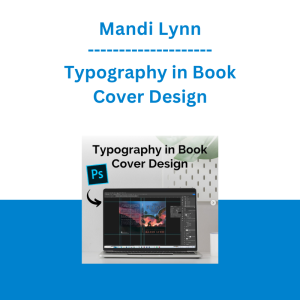 Mandi Lynn - Typography in Book Cover Design