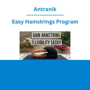 Antranik - Easy Hamstrings Program