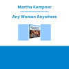 Martha Kempner - Any Woman Anywhere