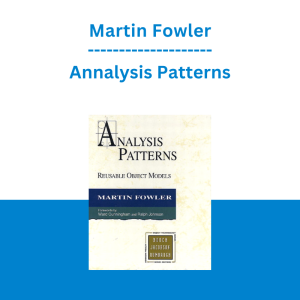 Martin Fowler - Annalysis Patterns