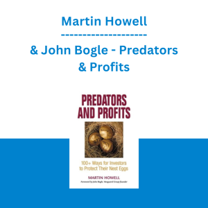 Martin Howell & John Bogle - Predators & Profits