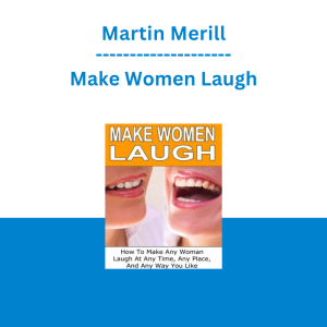 Martin Merill - Make Women Laugh