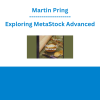 Martin Pring - Exploring MetaStock Advanced