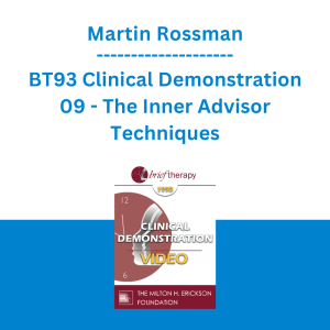 Martin Rossman - BT93 Clinical Demonstration 09 - The Inner Advisor Techniques