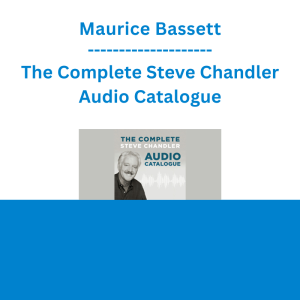 Maurice Bassett - The Complete Steve Chandler Audio Catalogue
