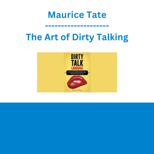 Maurice Tate - The Art of Dirty Talking