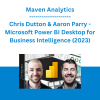 Maven Analytics, Chris Dutton & Aaron Parry - Microsoft Power BI Desktop for Business Intelligence (2023)
