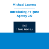 Michael Laurens - Introducing 7-Figure Agency 2.0