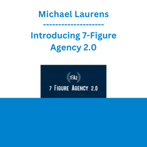 Michael Laurens - Introducing 7-Figure Agency 2.0