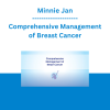 Minnie Jan - Comprehensive Management of Breast Cancer