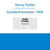 Nancy Farber - Suicide Prevention: Creative Skills and Tools to Move Clients Toward Hope, Purpose and Connection - PESI