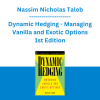 Nassim Nicholas Taleb - Dynamic Hedging - Managing Vanilla and Exotic Options 1st Edition