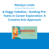 Natalya Lindo & Peggy Ceballos - Guiding Pre-Teens in Career Exploration: A Creative Arts Approach